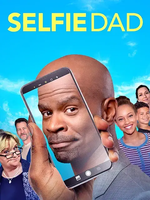 Selfie Dad Christian Movies