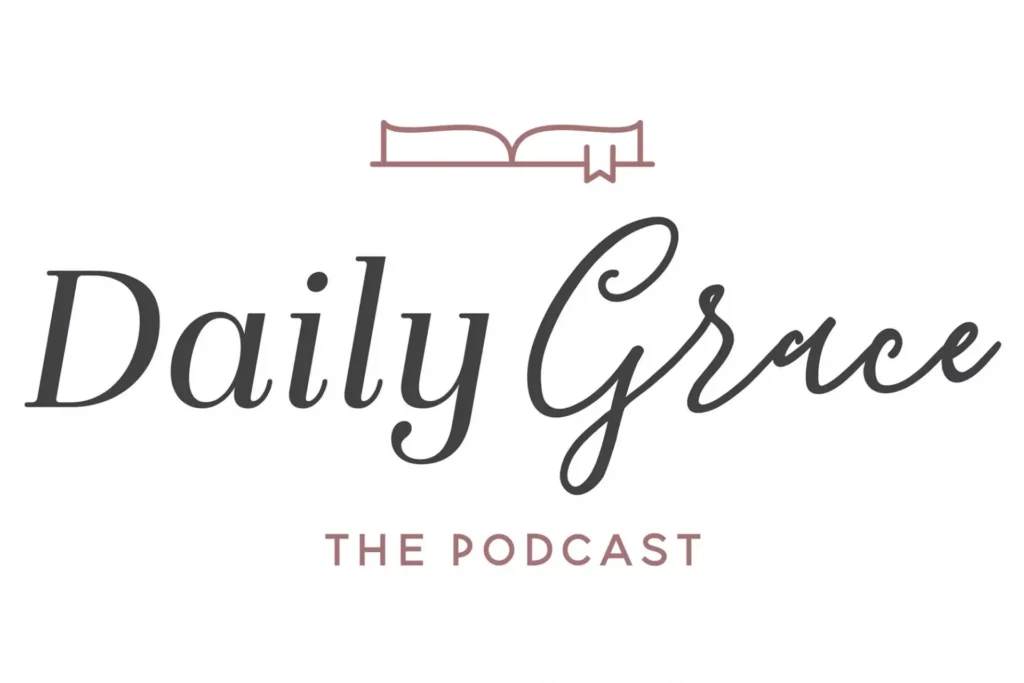 best christian podcasts daily grace podcast fi