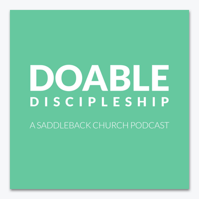 best christian podcasts doable discipleship saddleback church icon