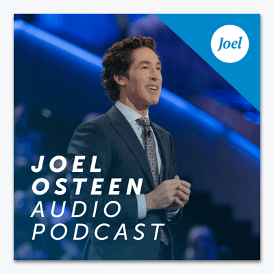 best christian podcasts joel osteen podcast app