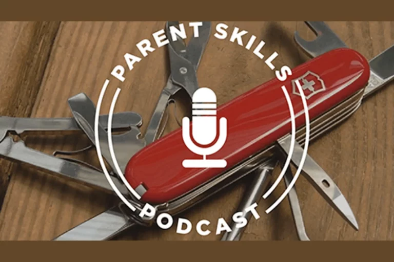 Parent Skills Podcast