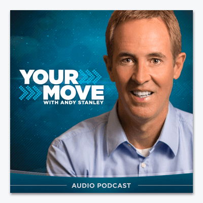 best christian podcasts your move with andy stanley app